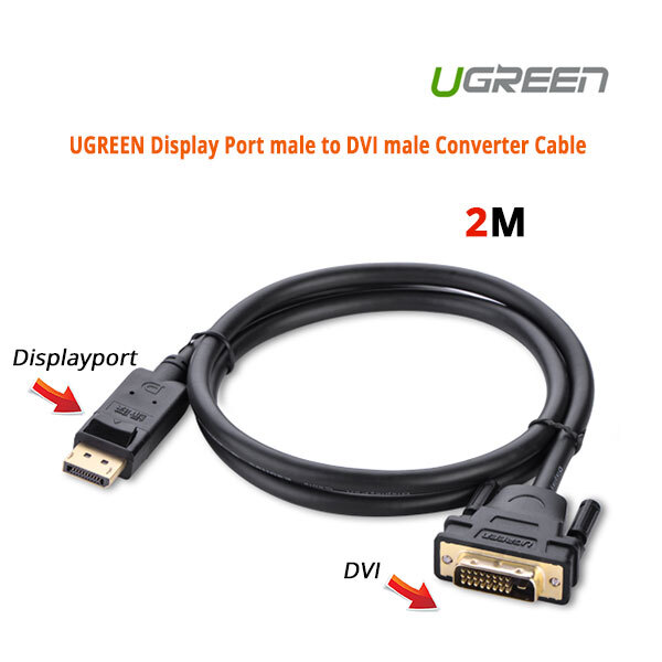 UGREEN DP male to DVI male cable 2M (10221)