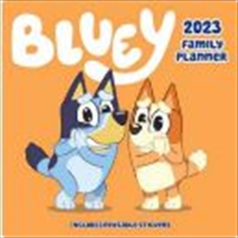 Bluey Family Planner Square 2023 Calendar bluey-family-planner-square-2023-calendar